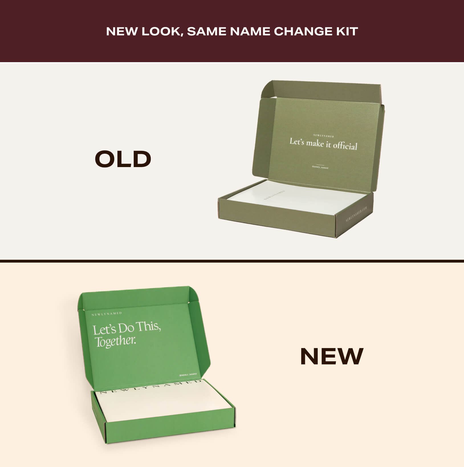 Comparison showing the old olive green packaging next to the vibrant new green NewlyNamed Box design featuring the text Let's Do This, Together.